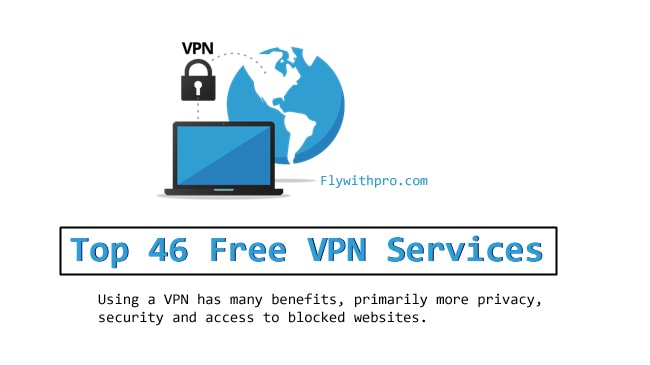 Top 46 Free VPN Services