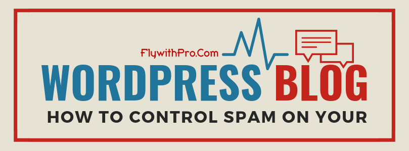 How to Stop Spam Comment on WordPress
